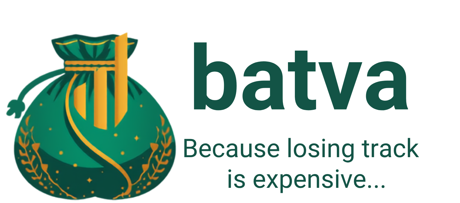 Batva — Because losing track is expensive...